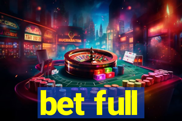 bet full